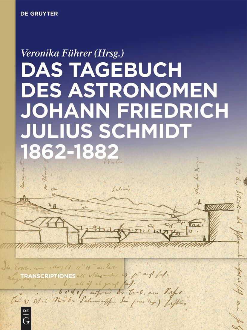 Vorderes Coverbild Das Tagebuch des Astronomen Johann Friedrich Julius Schmidt 1862-1882