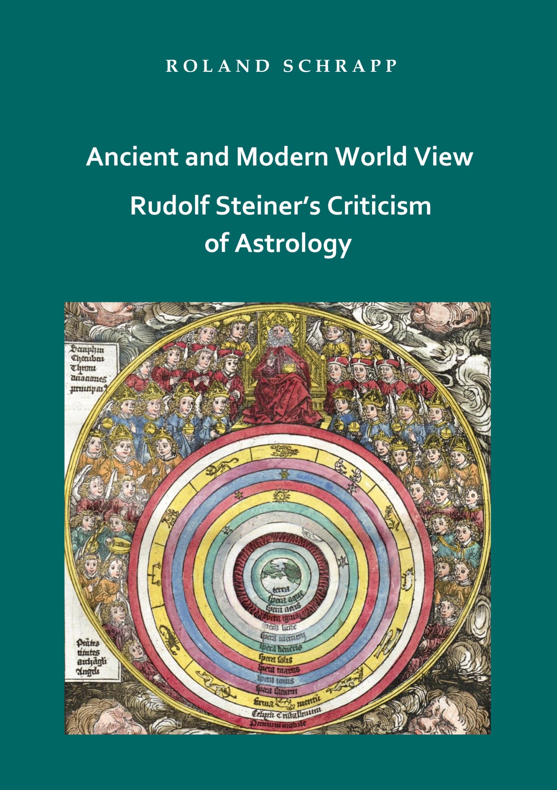 Vorderes Coverbild Ancient and Modern World View - Rudolf Steiner's Criticism of Astrology