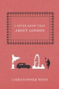 Vorderes Coverbild I Never Knew That about London