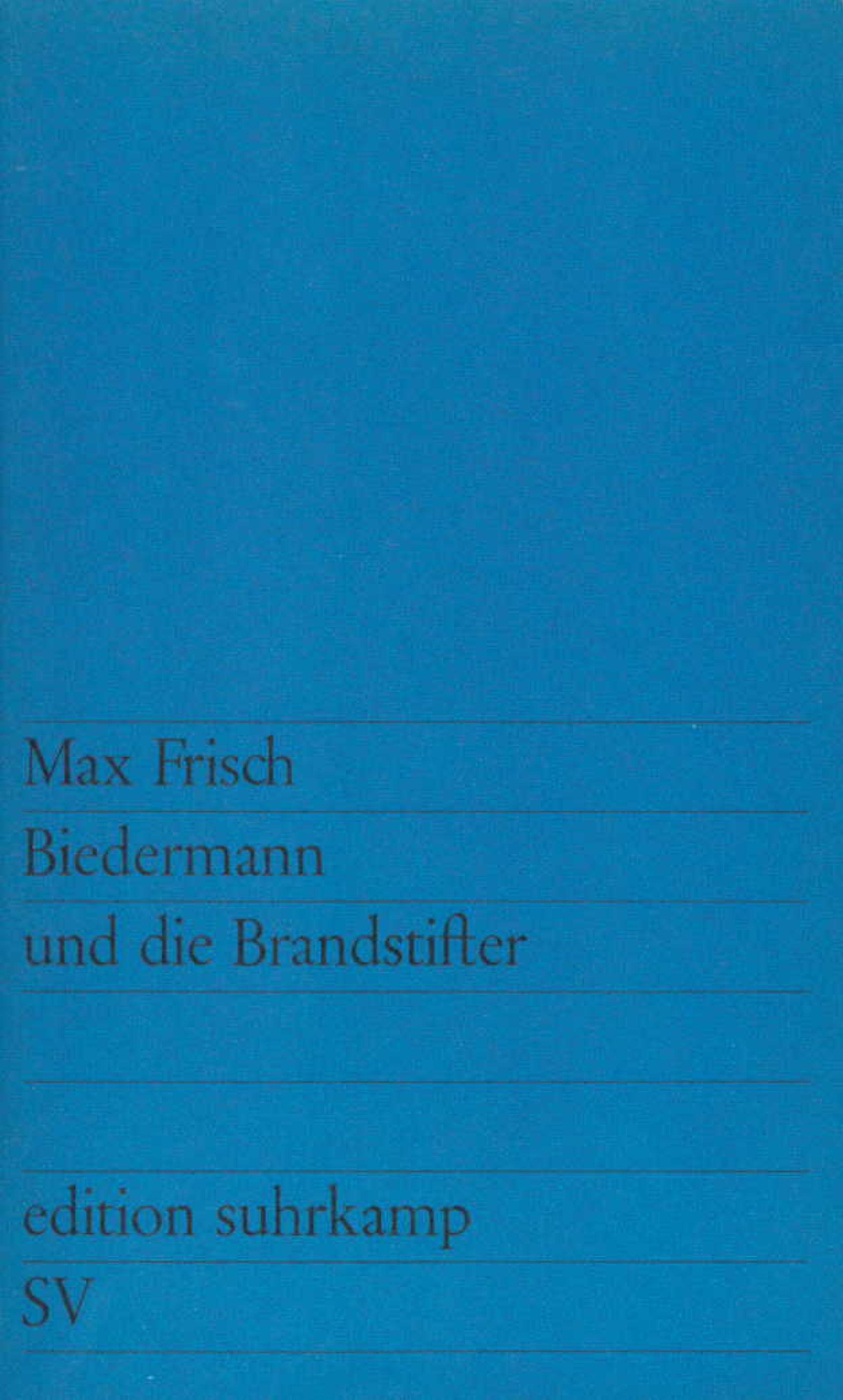 Vorderes Coverbild Biedermann und die Brandstifter
