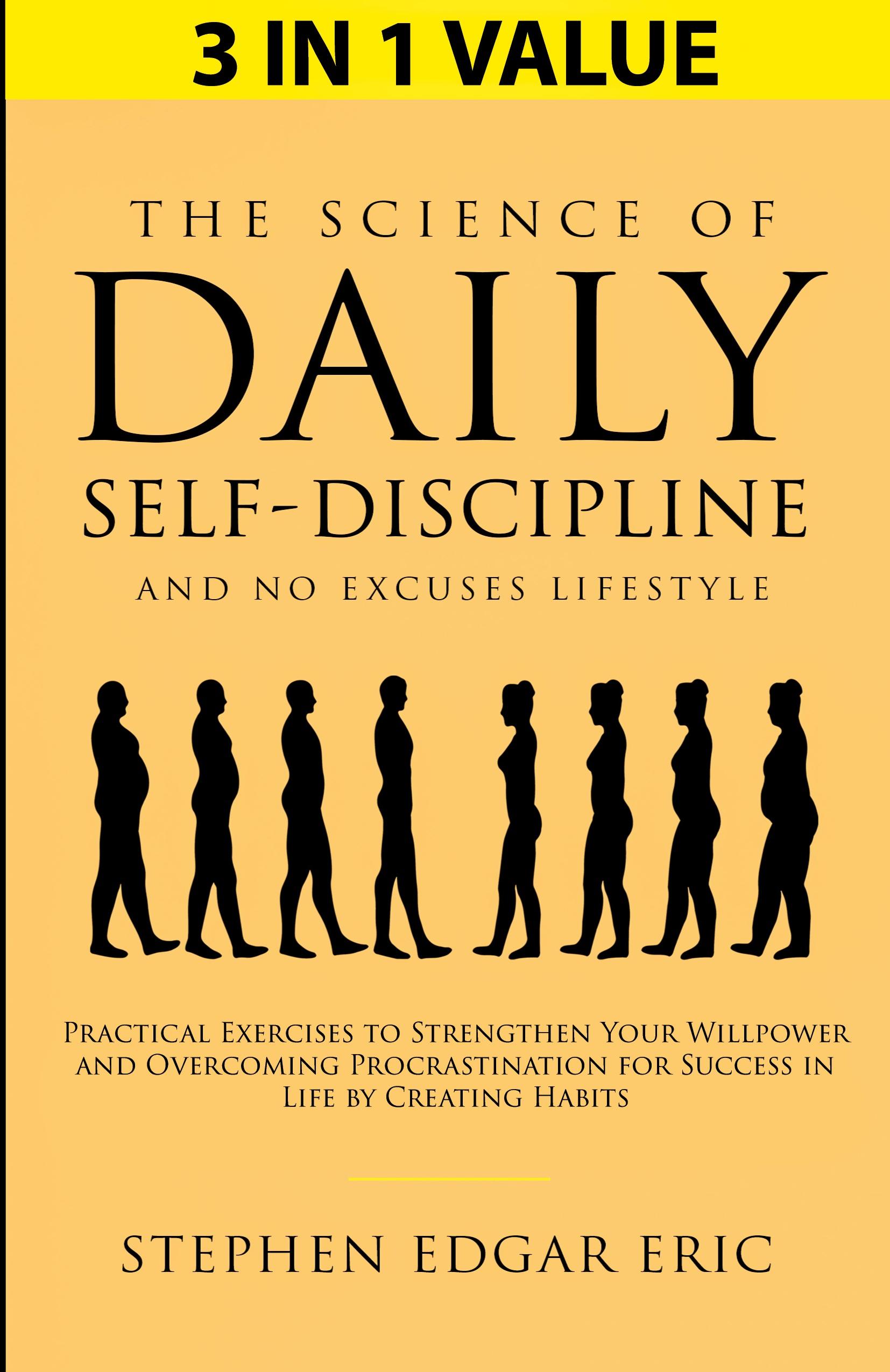 Vorderes Coverbild The Science of Daily Self-Discipline and No Excuses Lifestyle