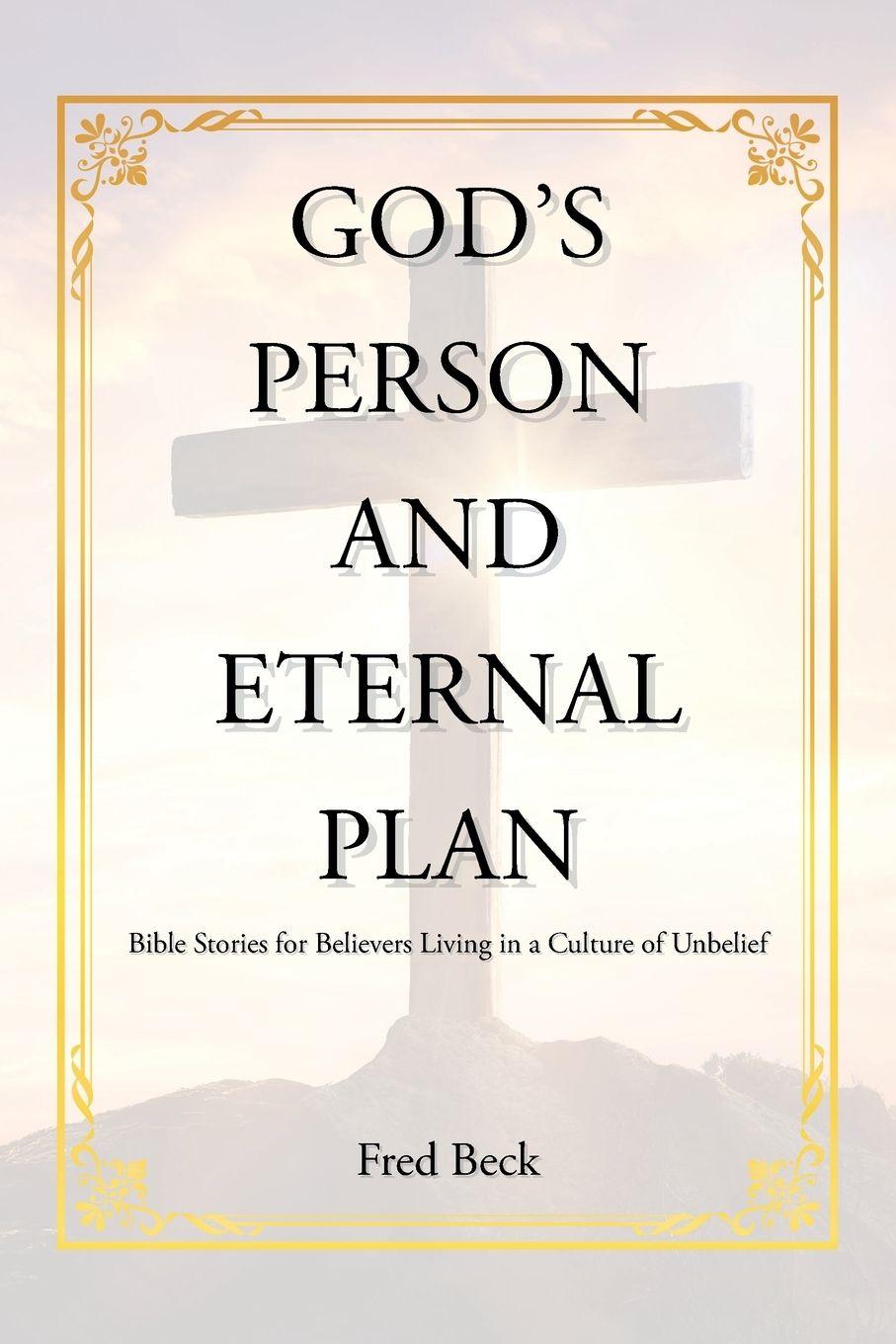 Vorderes Coverbild God's Person and Eternal Plan