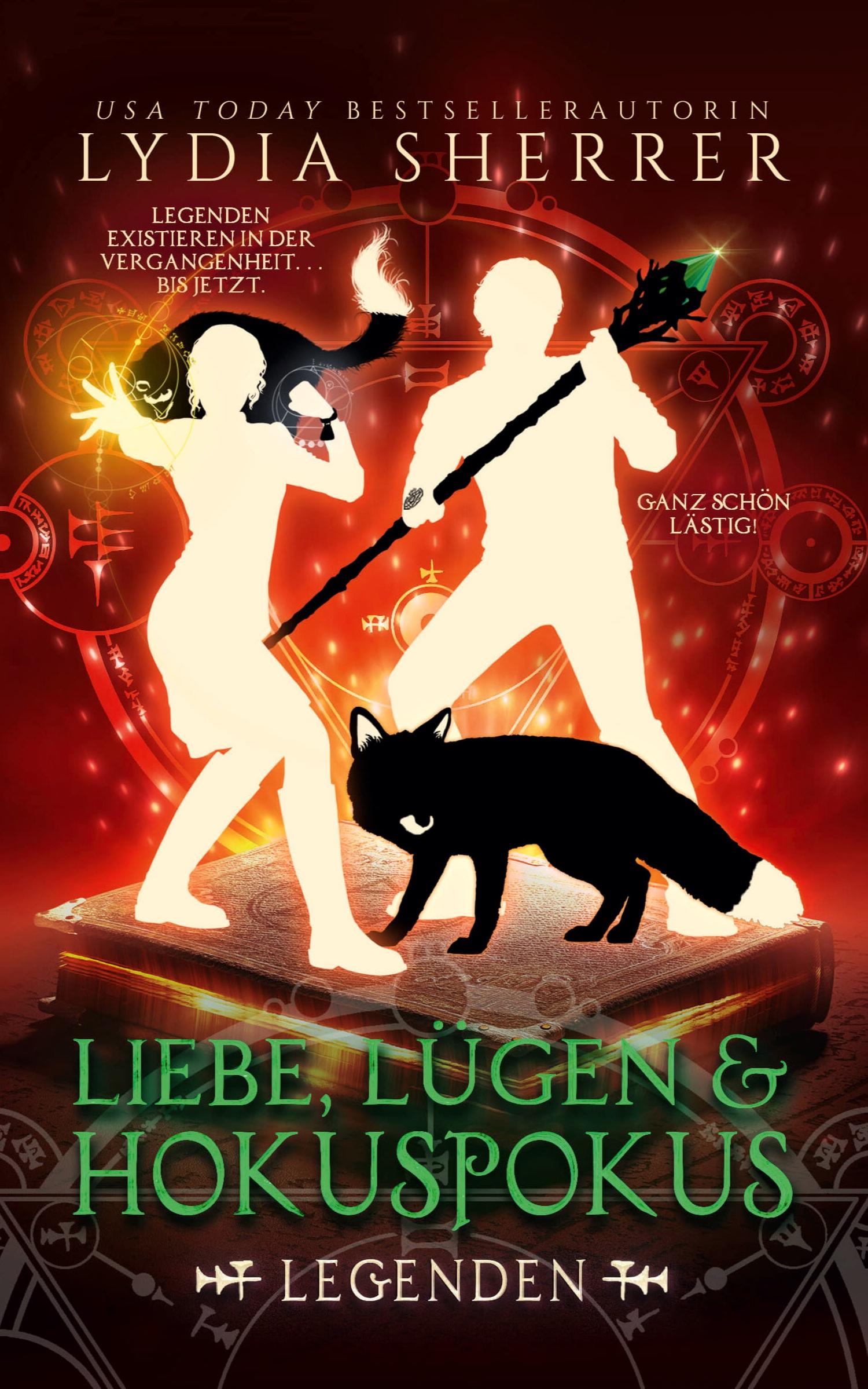 Vorderes Coverbild Liebe, Lügen & Hokuspokus - Legenden