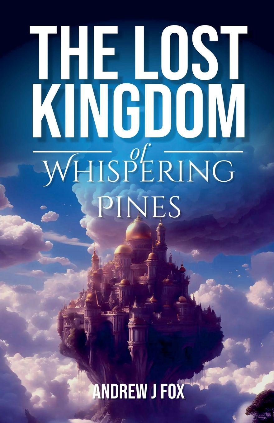 Vorderes Coverbild The Lost Kingdom of Whispering Pines