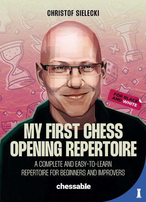 Vorderes Coverbild My First Chess Opening Repertoire for Black and White