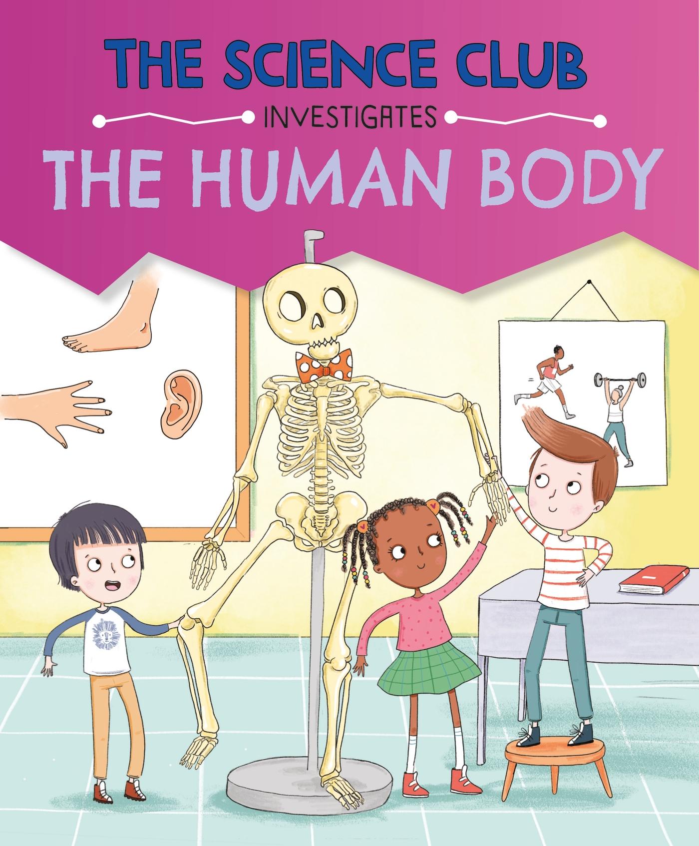 Vorderes Coverbild The Science Club Investigates: The Human Body