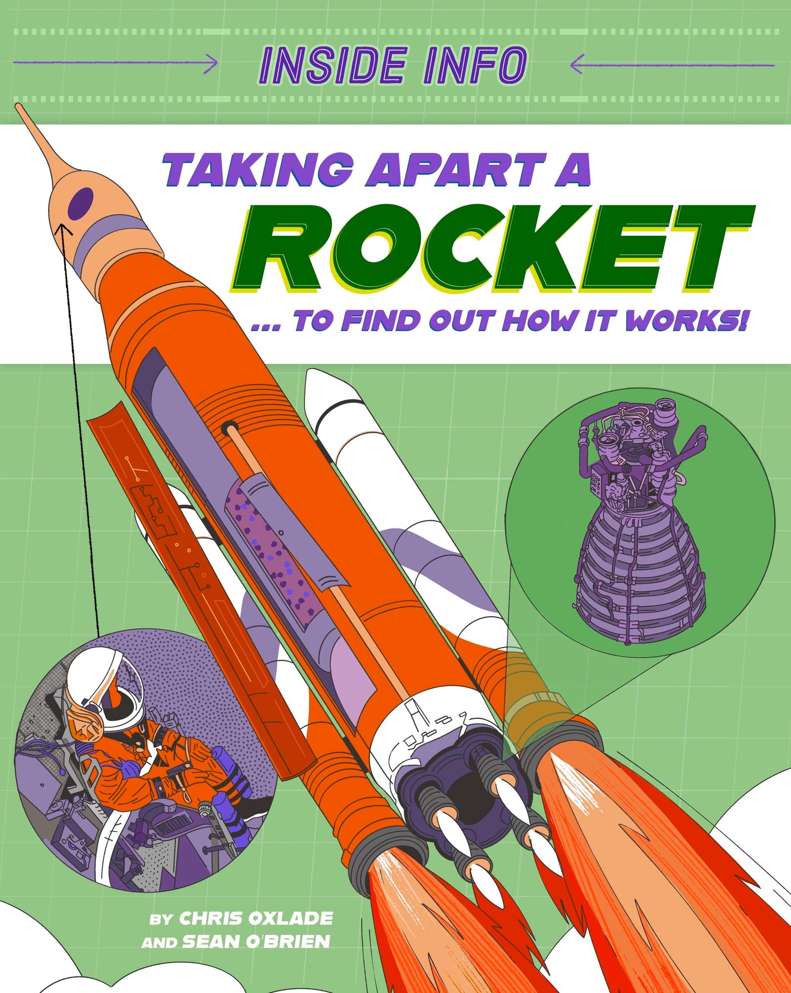 Vorderes Coverbild Inside Info: Taking Apart a Rocket