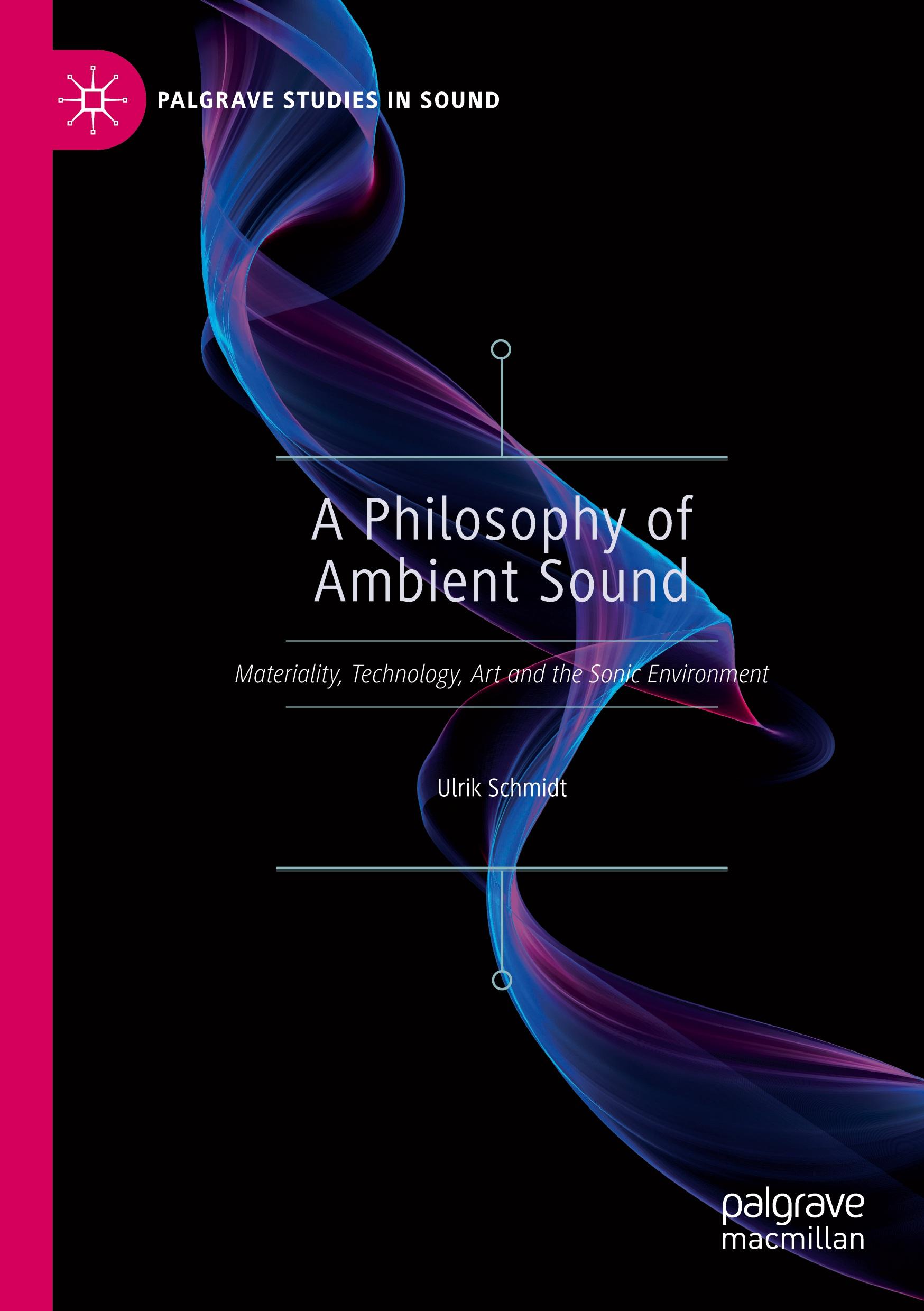 Vorderes Coverbild A Philosophy of Ambient Sound