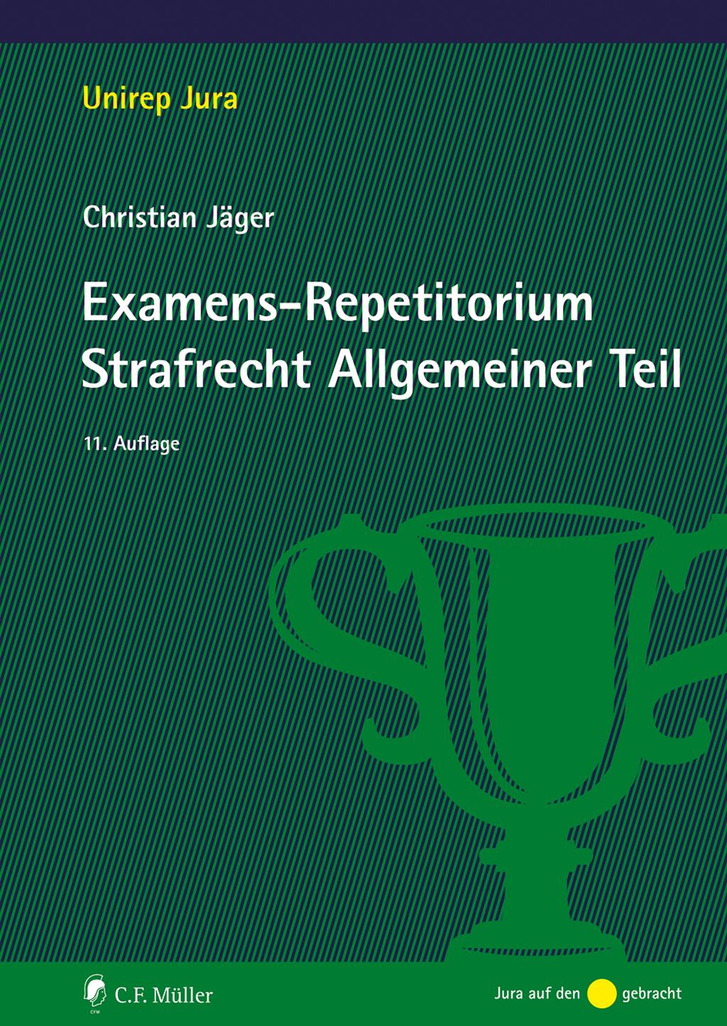 Vorderes Coverbild Examens-Repetitorium Strafrecht Allgemeiner Teil
