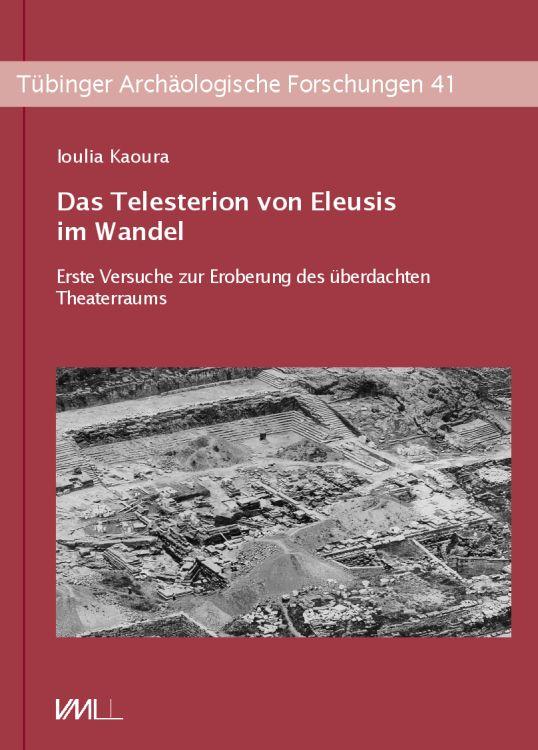 Vorderes Coverbild Das Telesterion von Eleusis im Wandel
