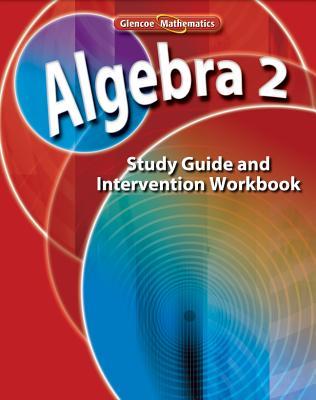 Vorderes Coverbild Algebra 2 Study Guide and Intervention Workbook