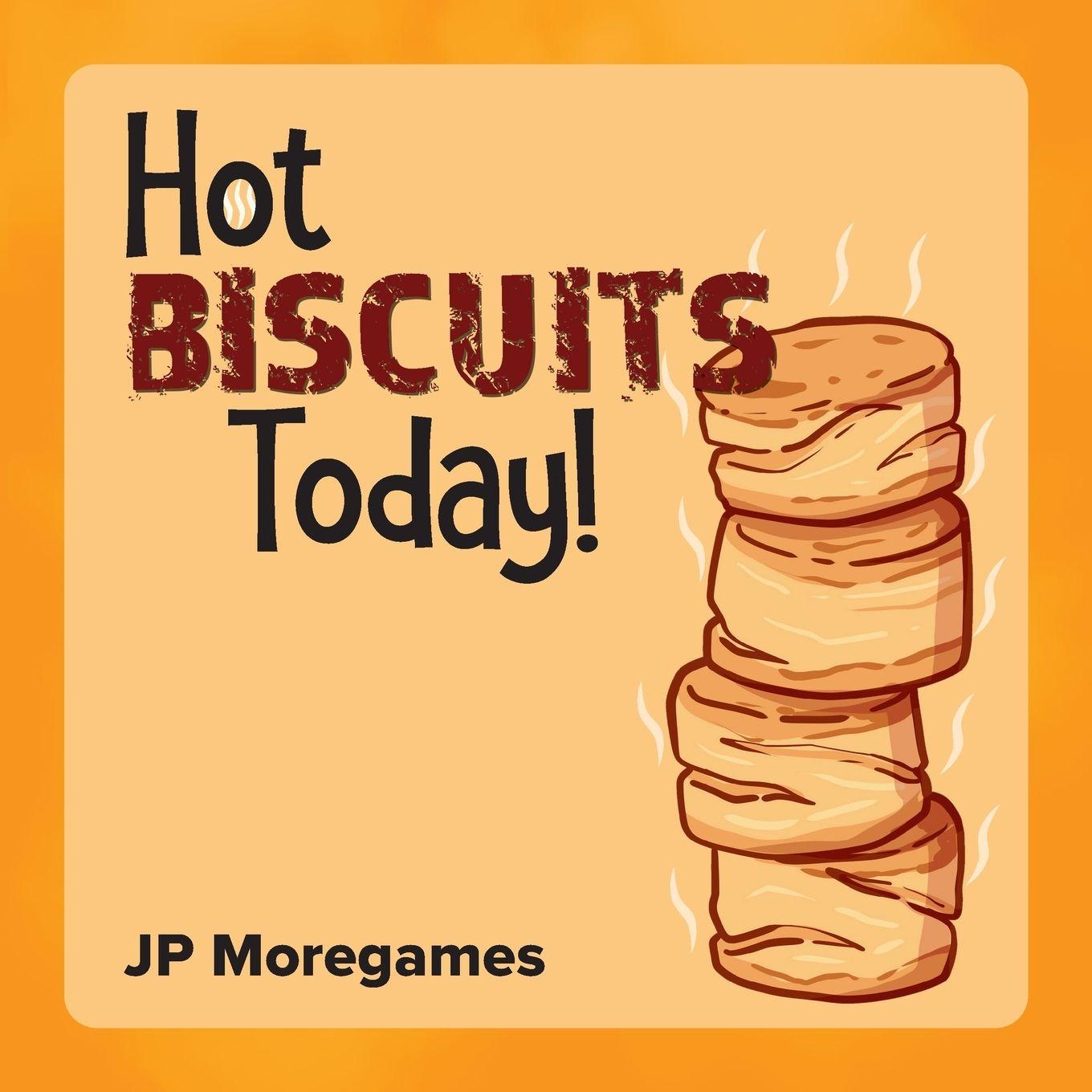 Vorderes Coverbild Hot Biscuits Today!