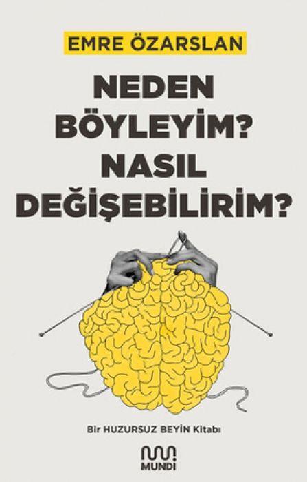 Vorderes Coverbild Neden Böyleyim Nasil Degisebilirim
