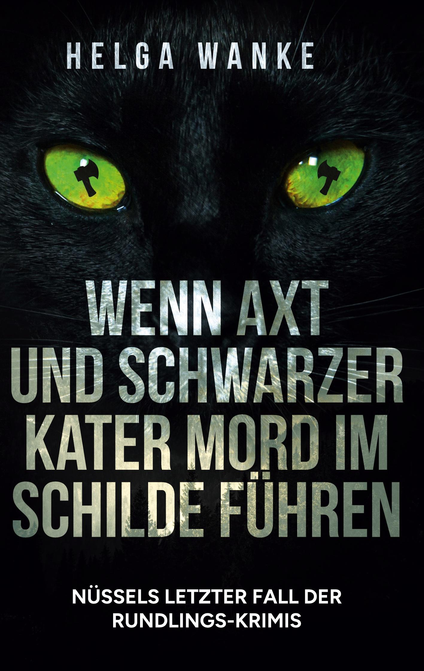 Vorderes Coverbild Wenn Axt und schwarzer Kater Mord im Schilde führen