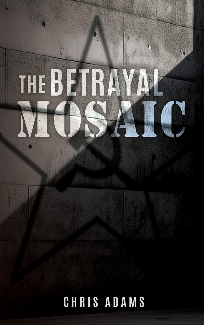 Vorderes Coverbild The Betrayal Mosaic