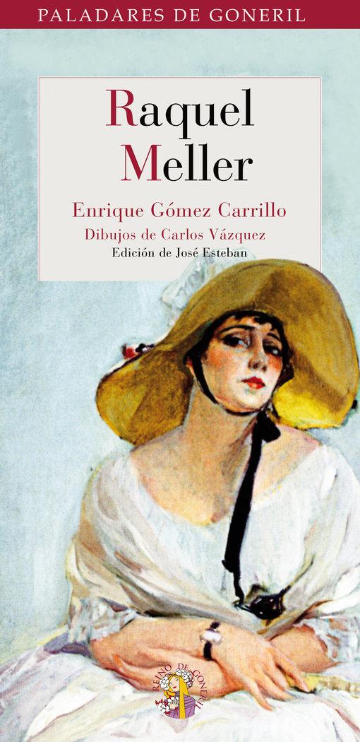 Vorderes Coverbild Raquel Meller : opiniones de los más ilustres escritores y artistas españoles