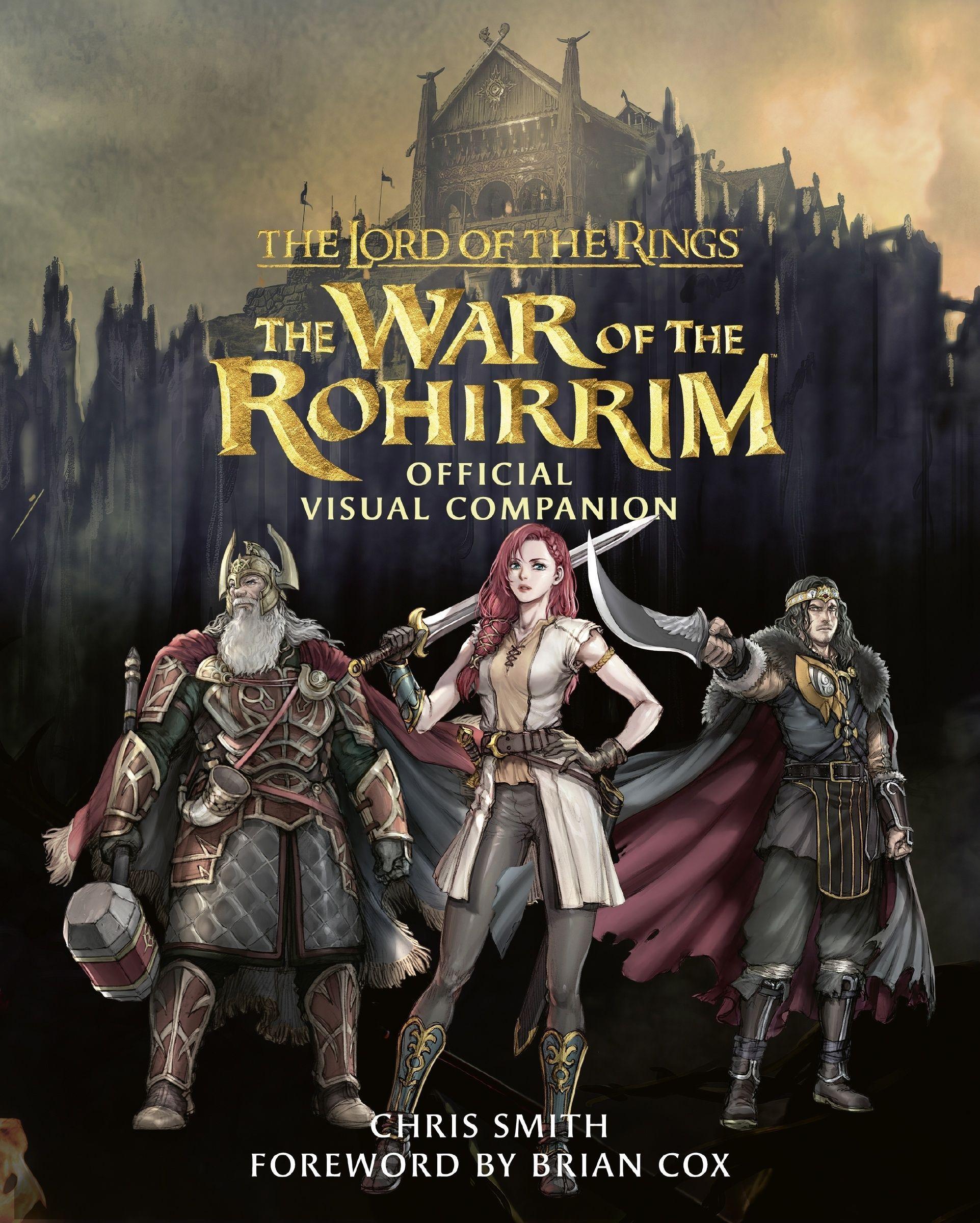 Vorderes Coverbild The Lord of the Rings: The War of the Rohirrim Official Visual Companion
