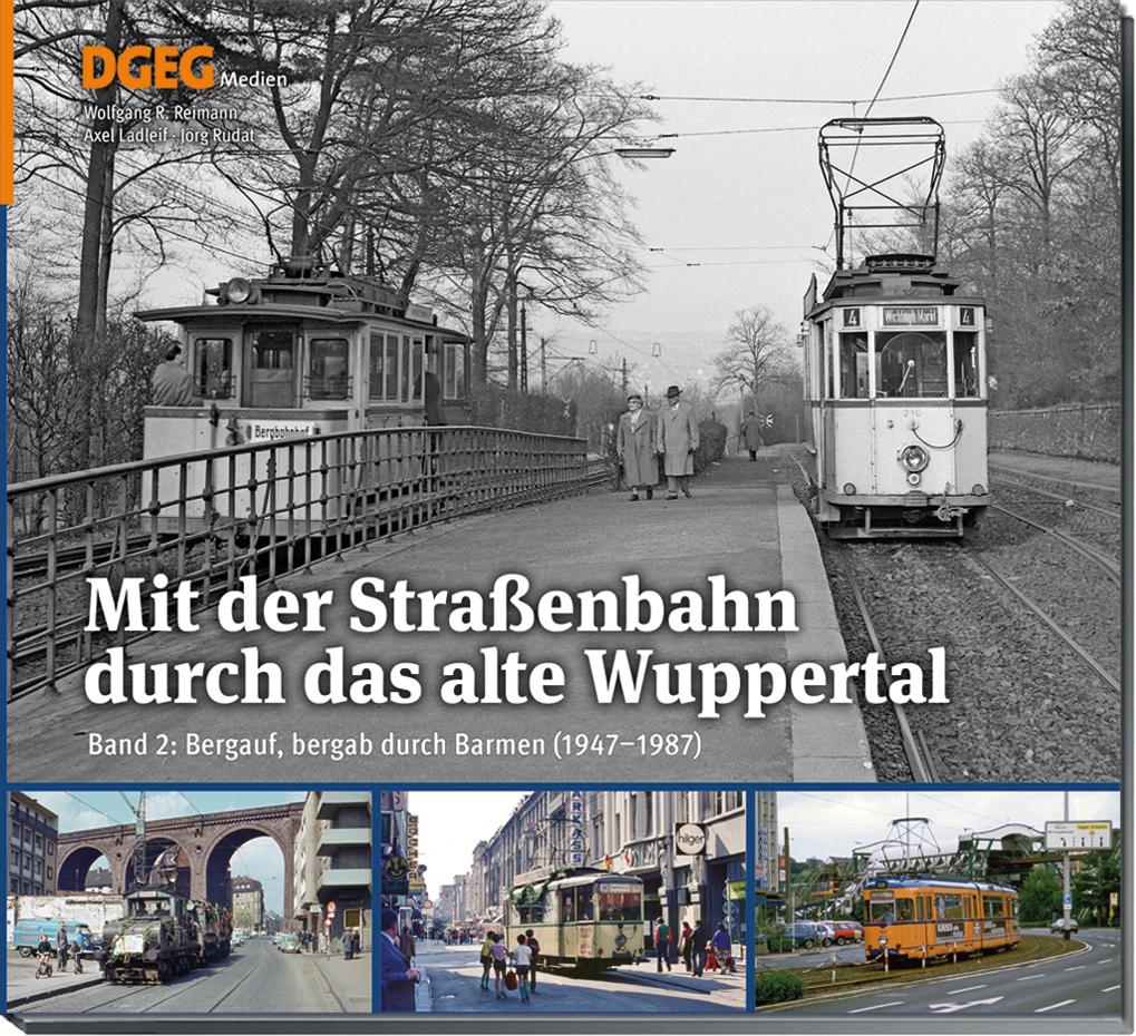 Vorderes Coverbild Mit der Straßenbahn durch das alte Wuppertal Band 2