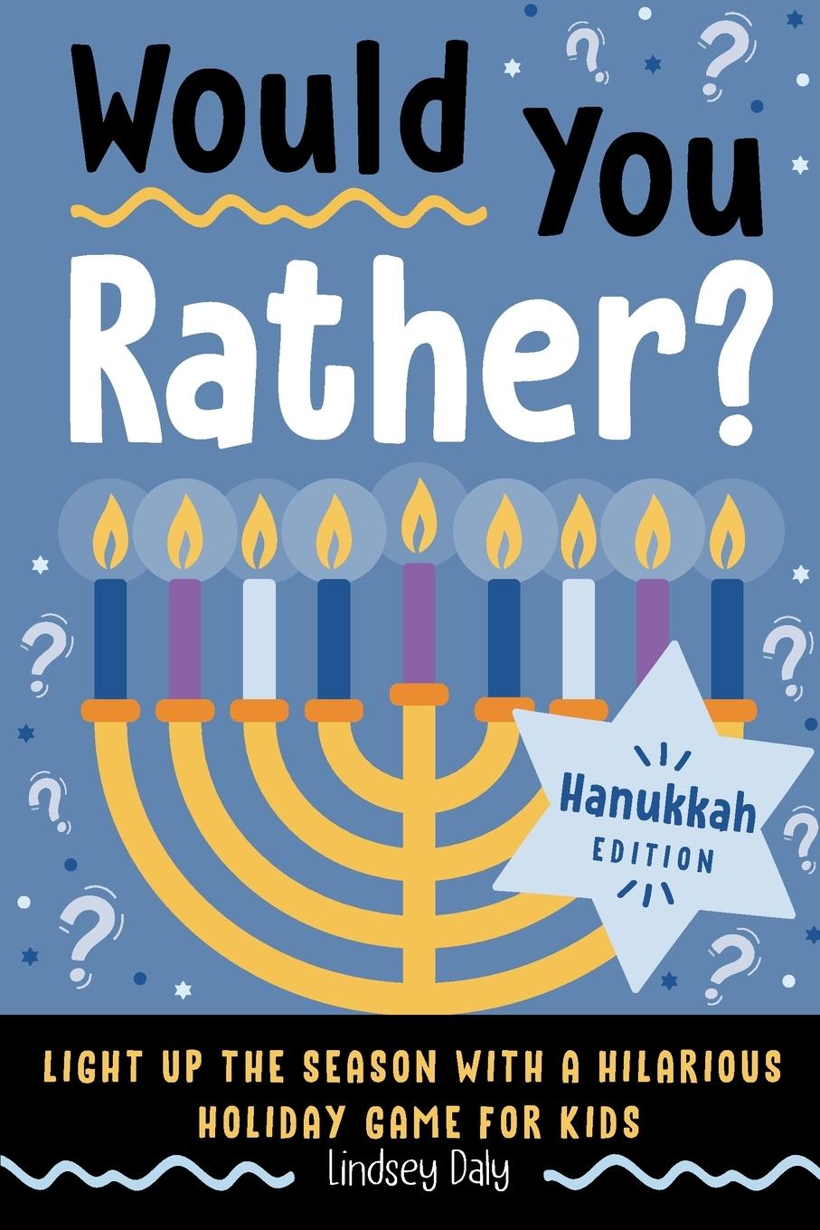 Vorderes Coverbild Would You Rather? Hanukkah Edition