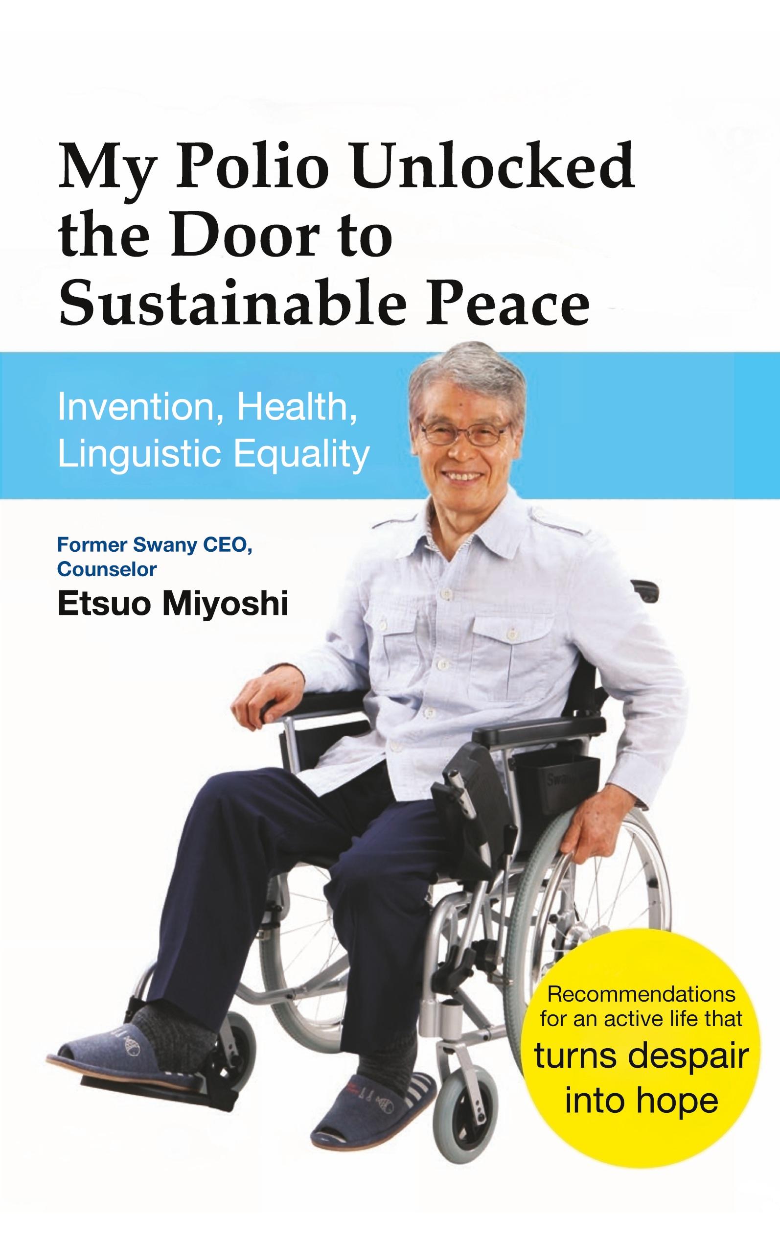 Vorderes Coverbild My Polio Unlocked the Door to Sustainable Peace