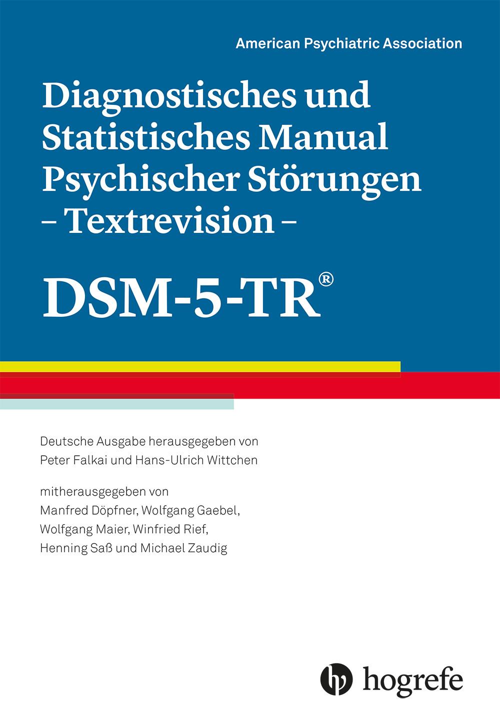 Vorderes Coverbild Diagnostisches und Statistisches Manual Psychischer Störungen - Textrevision - DSM-5-TR®