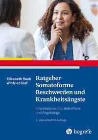 Vorderes Coverbild Ratgeber Somatoforme Beschwerden und Krankheitsängste