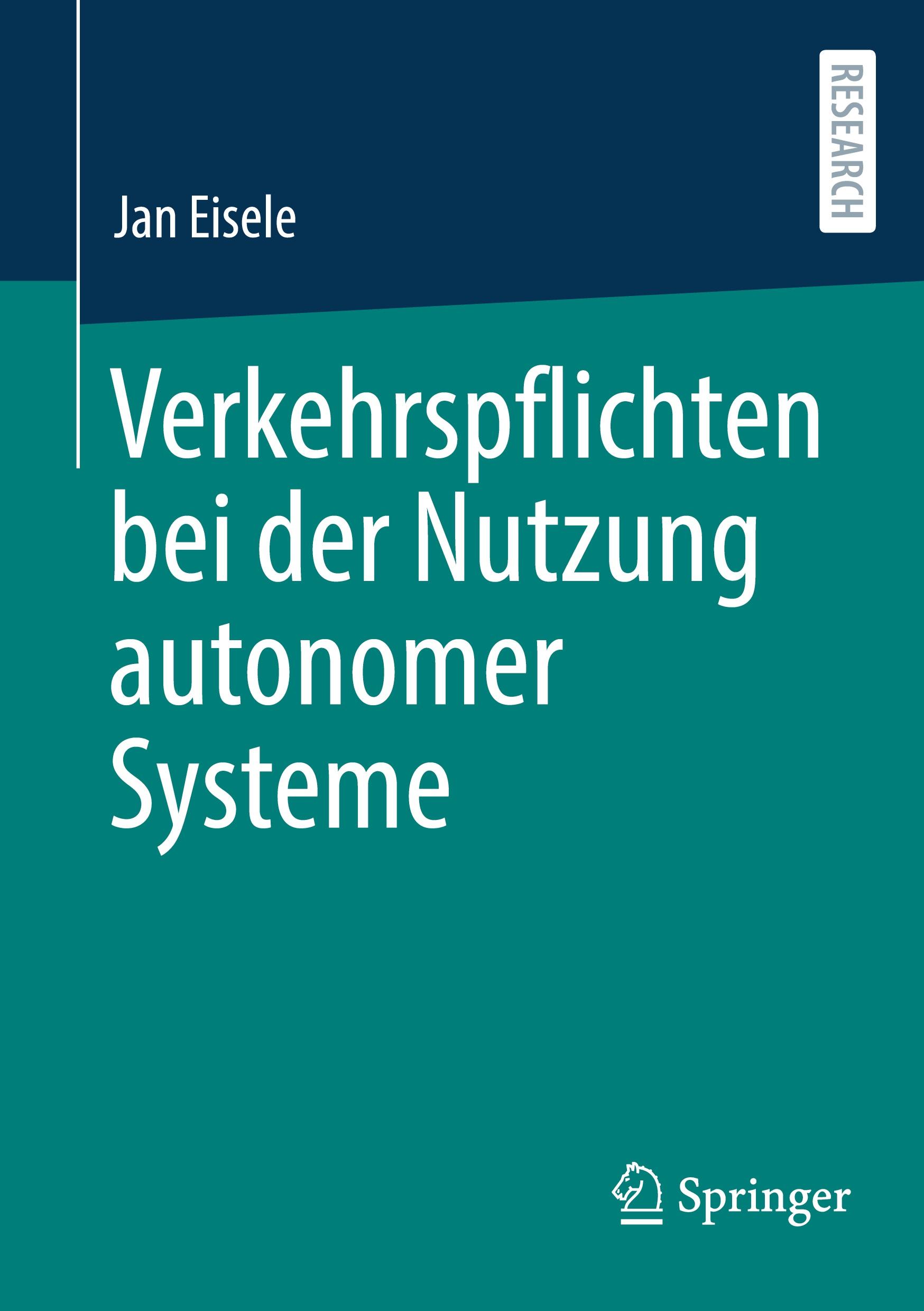 Vorderes Coverbild Verkehrspflichten bei der Nutzung autonomer Systeme