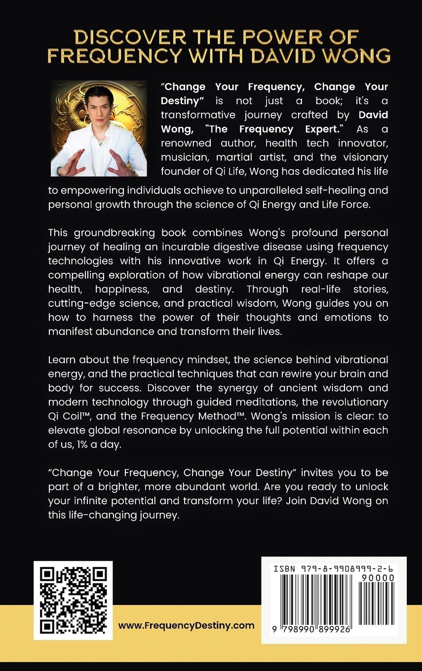 Rückseitencover Change Your Frequency, Change Your Destiny