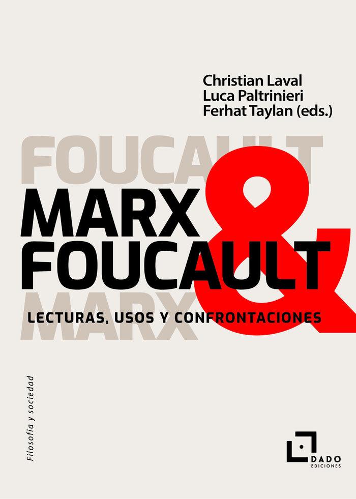 Vorderes Coverbild Marx & Foucault: Lecturas, usos y confrontaciones