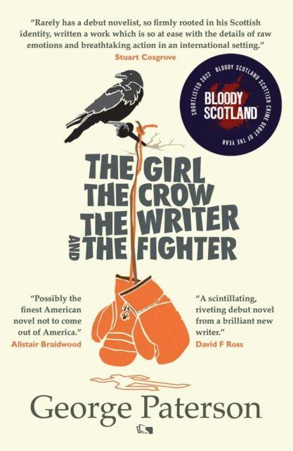 Vorderes Coverbild The Girl, The Crow, The Writer And The Fighter