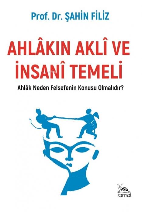 Vorderes Coverbild Ahlakin Akli ve Insani Temeli