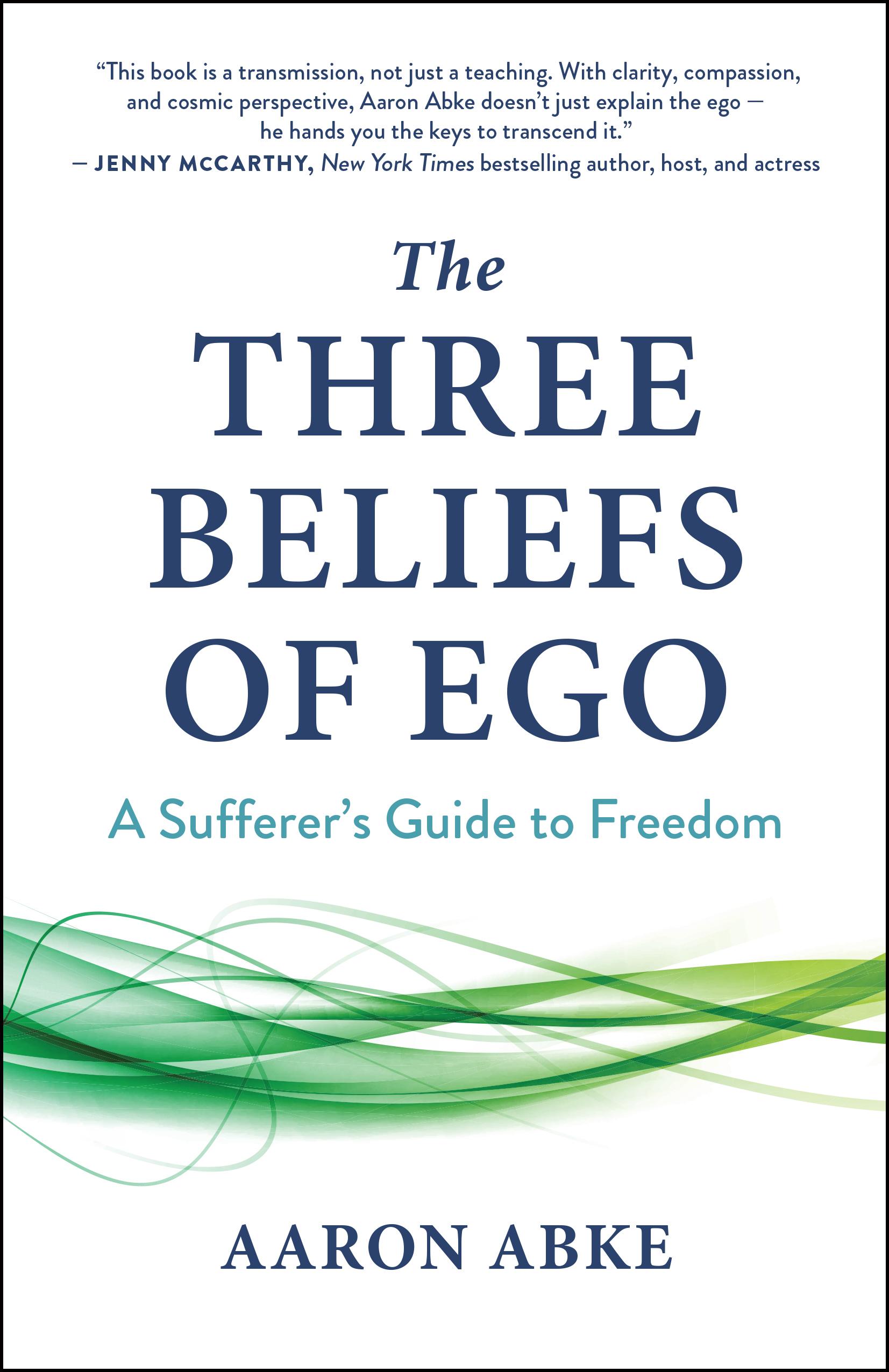 Vorderes Coverbild The Three Beliefs of Ego