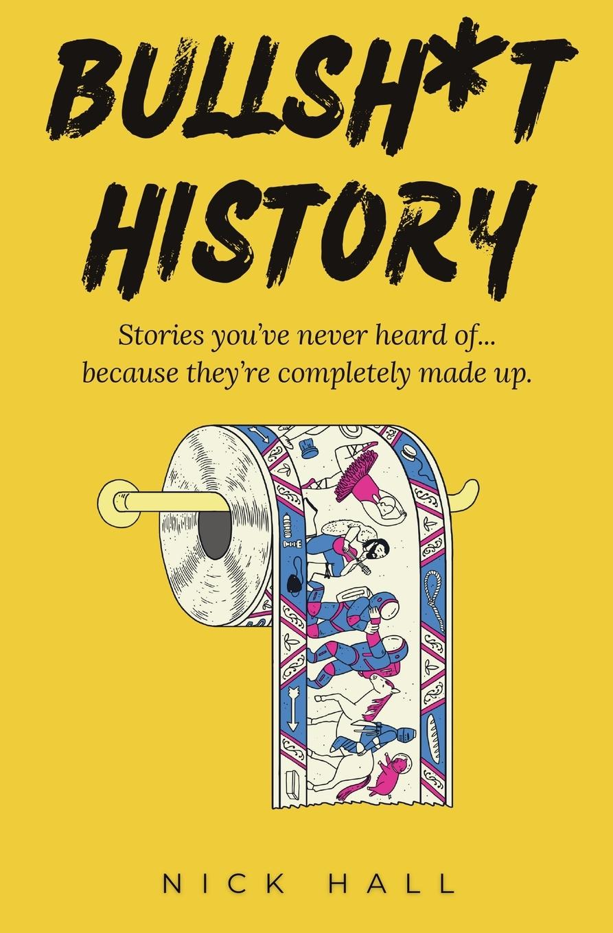 Vorderes Coverbild Bullsh*t History