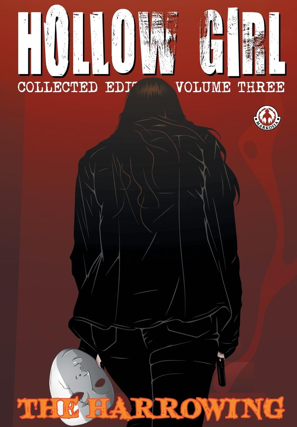 Vorderes Coverbild Hollow Girl Collected Edition Volume 3 - The Harrowing