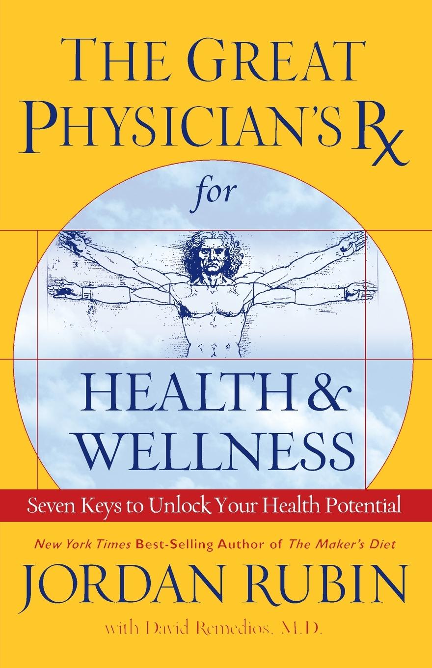 Vorderes Coverbild The Great Physician's Rx for Health and Wellness
