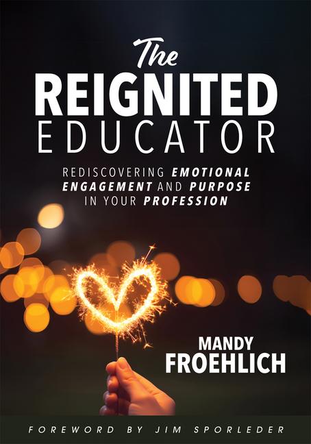 Vorderes Coverbild The Reignited Educator