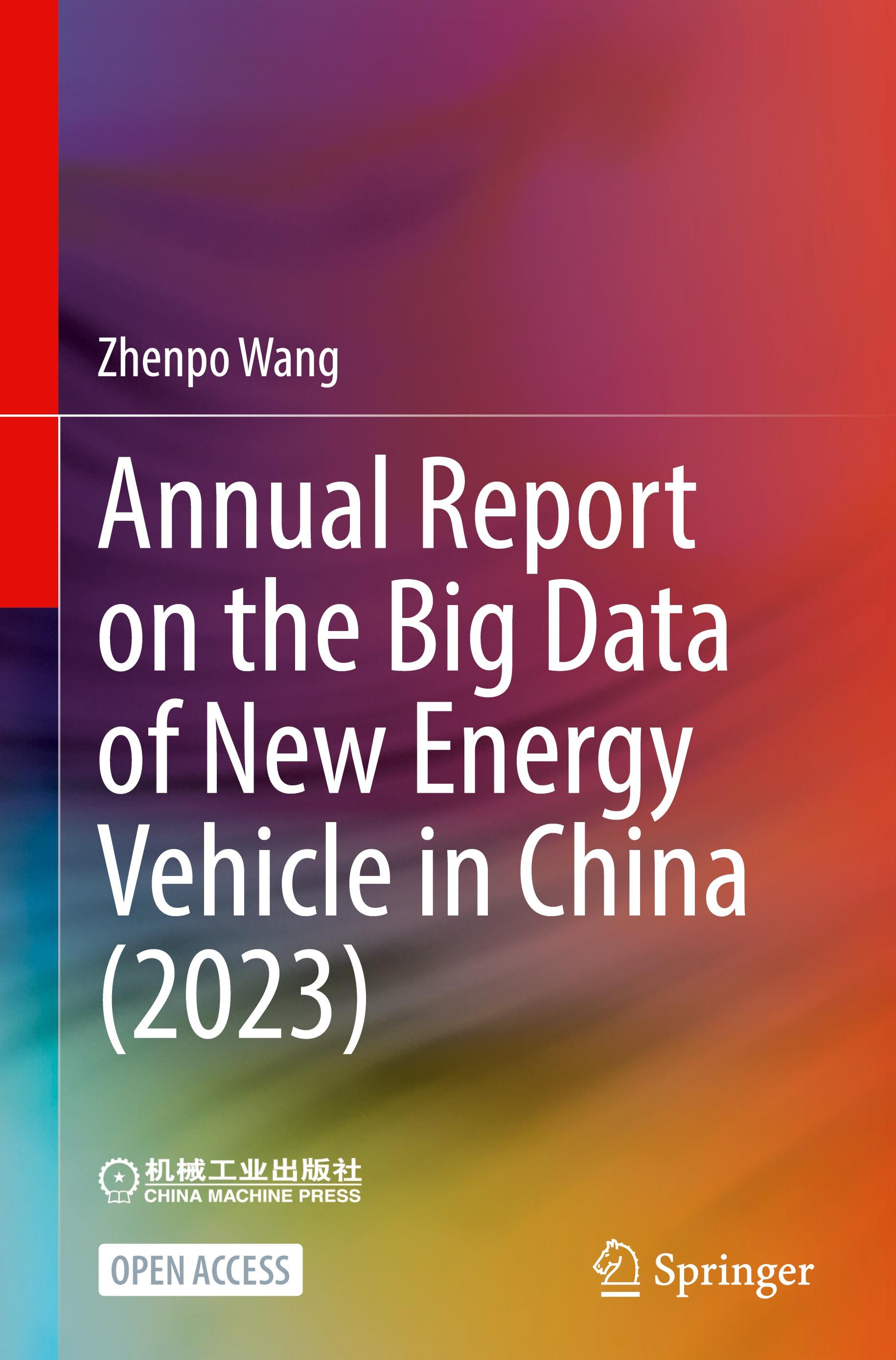 Vorderes Coverbild Annual Report on the Big Data of New Energy Vehicle in China (2023)