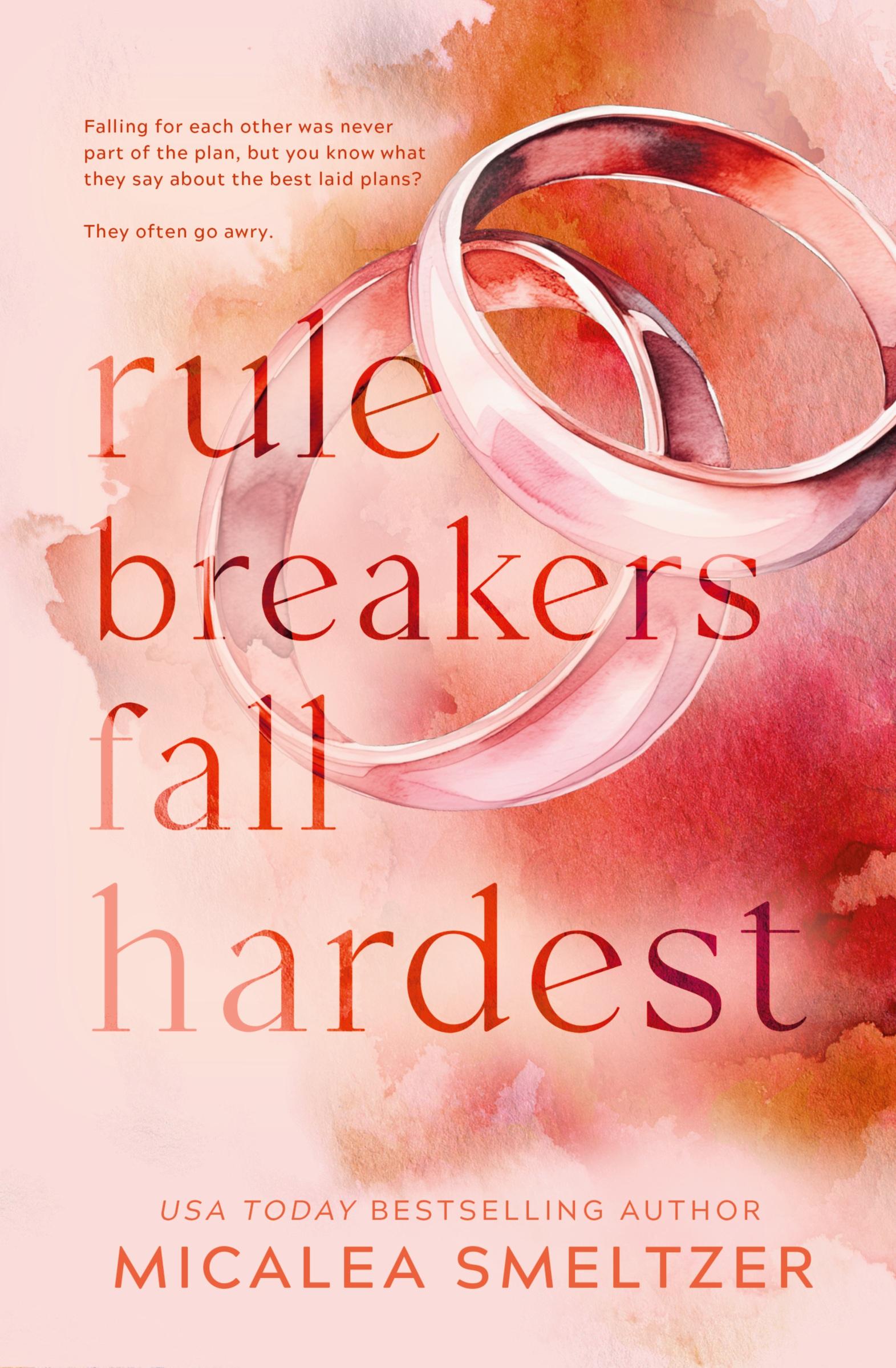 Vorderes Coverbild Rule Breakers Fall Hardest (Special Edition)