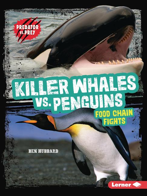 Vorderes Coverbild Killer Whales vs. Penguins