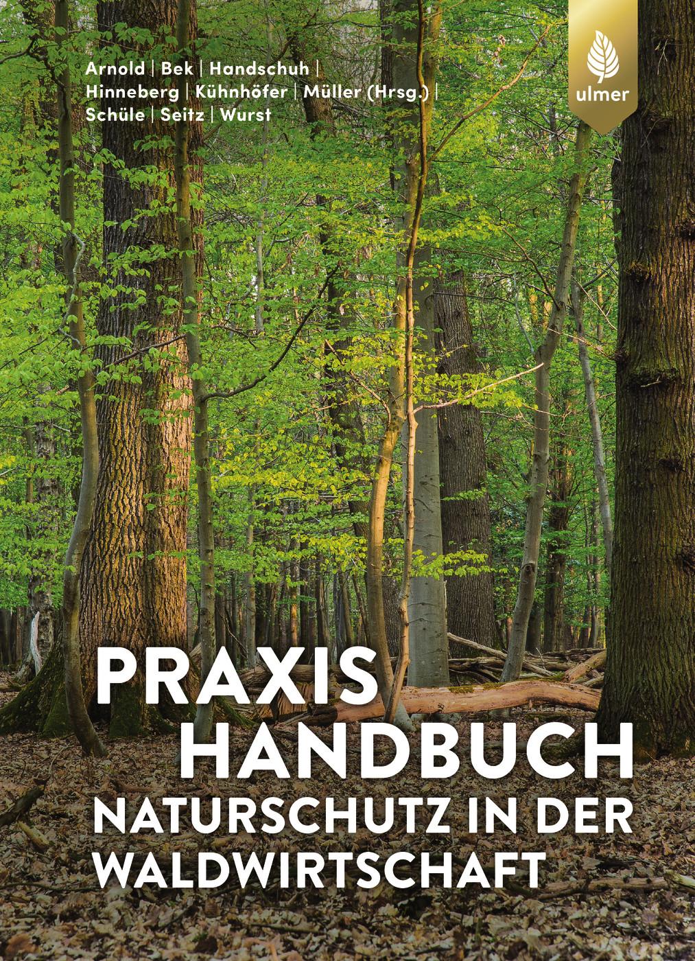 Vorderes Coverbild Praxishandbuch Naturschutz in der Waldwirtschaft