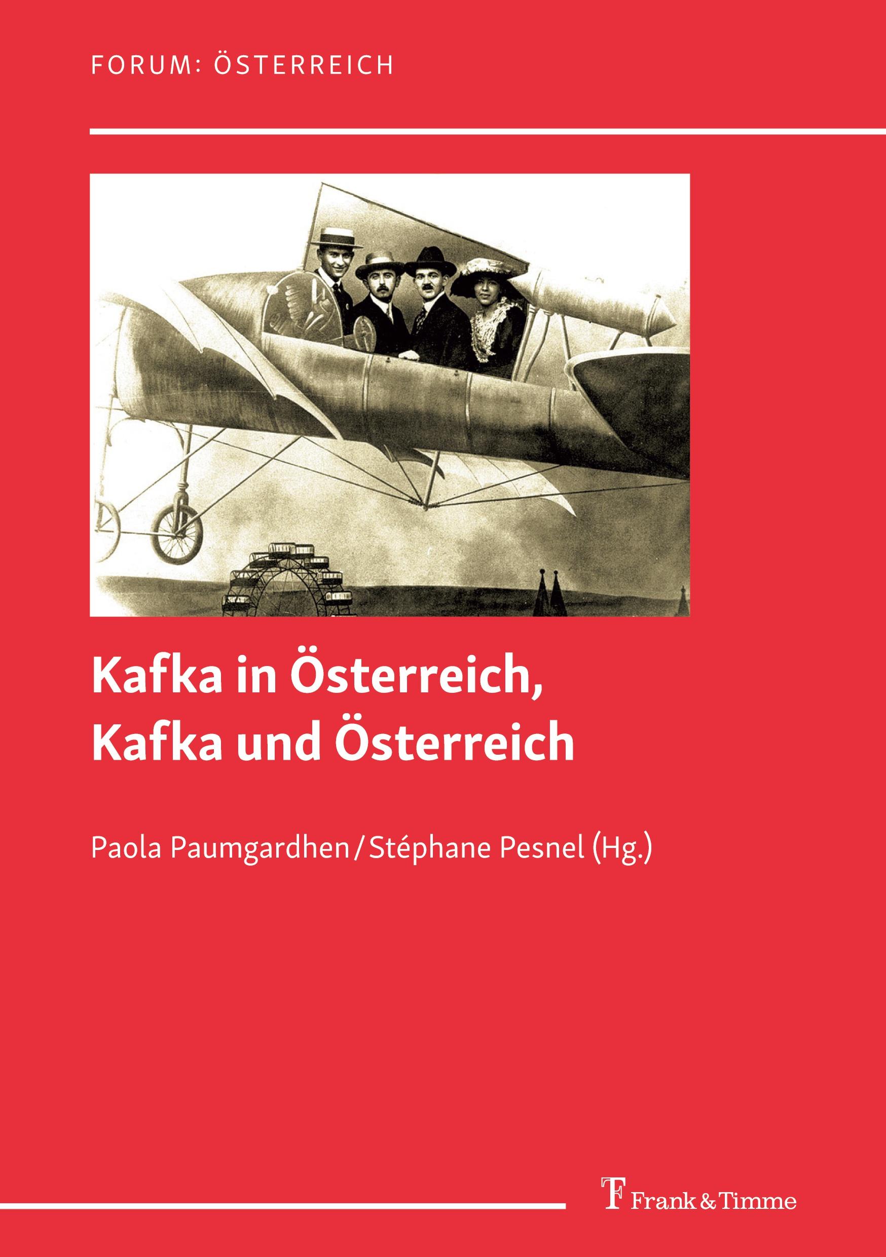 Vorderes Coverbild Kafka in Österreich, Kafka und Österreich