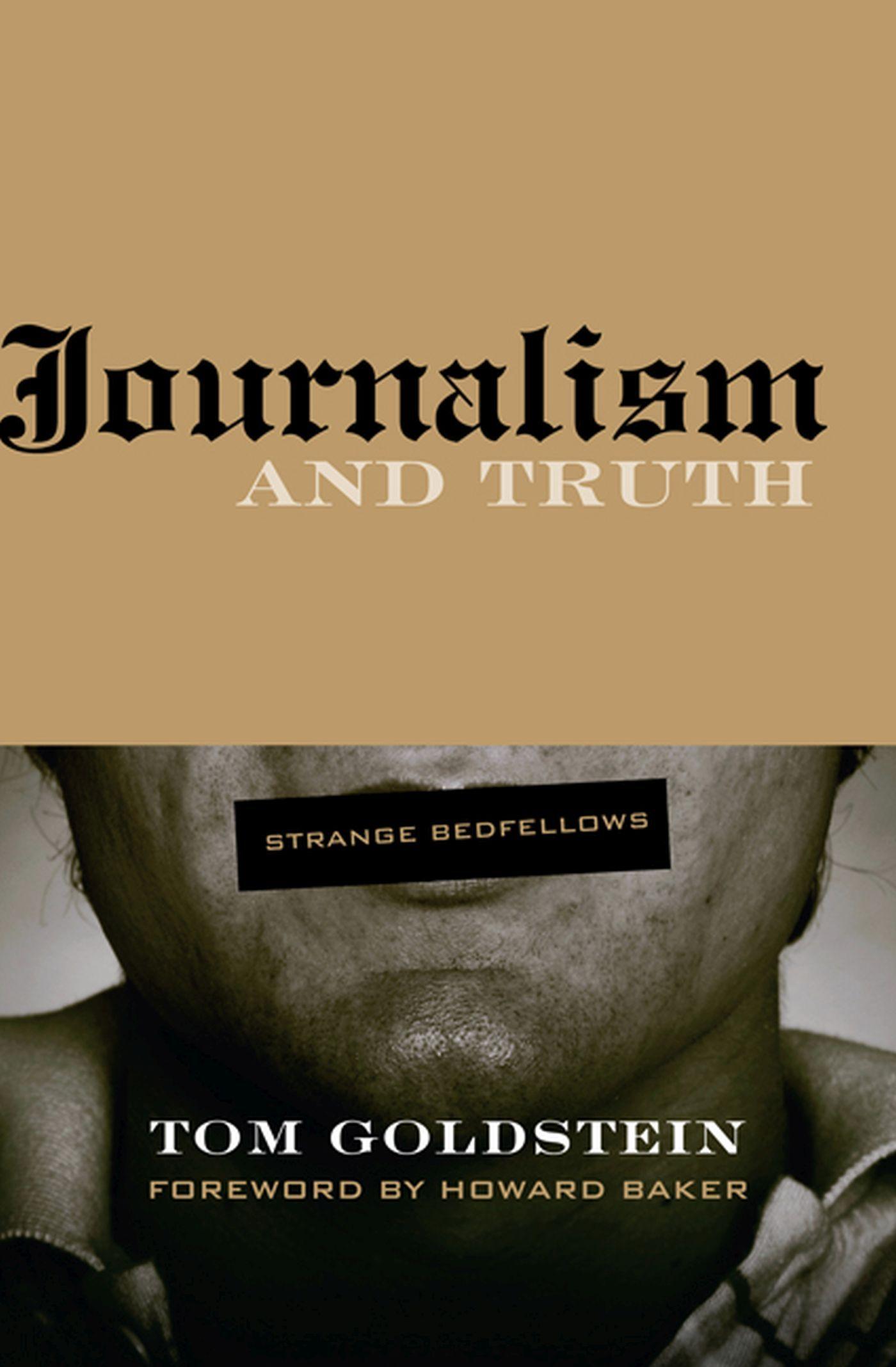 Vorderes Coverbild Journalism and Truth: Strange Bedfellows