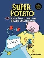 Vorderes Coverbild Super Potato and the Sewer Smackdown