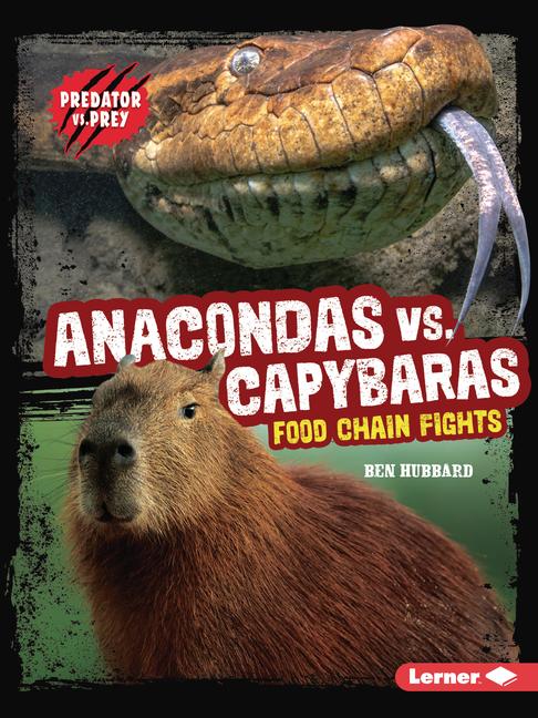 Vorderes Coverbild Anacondas vs. Capybaras