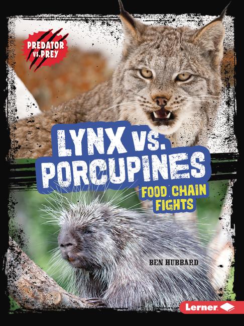 Vorderes Coverbild Lynx vs. Porcupines