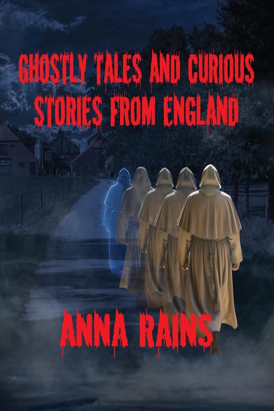 Vorderes Coverbild Ghostly Tales And Curious Stories From England