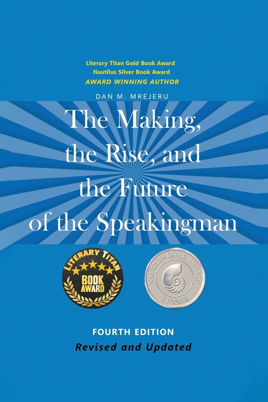 Vorderes Coverbild The Making, the Rise, and the Future of the Speakingman