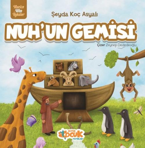 Vorderes Coverbild Mucize Altin Öyküler - Nuhun Gemisi