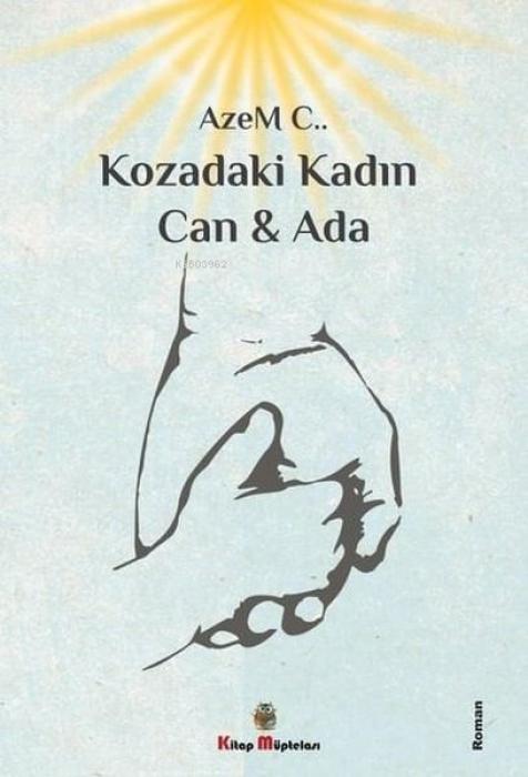 Vorderes Coverbild Kozadaki Kadin Can ve Ada