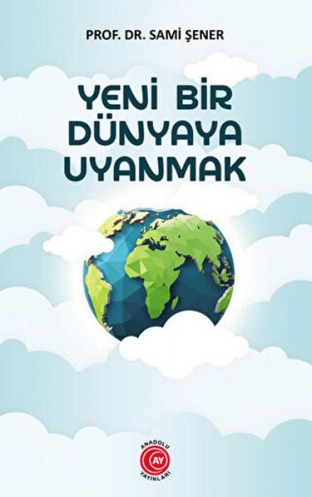 Vorderes Coverbild Yeni Bir Dünyaya Uyanmak